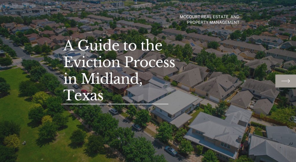 A Guide to the Eviction Process in Midland, Texas A Guide to the Eviction Process in Midland, Texas